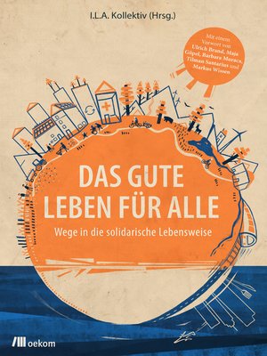cover image of Das Gute Leben für Alle